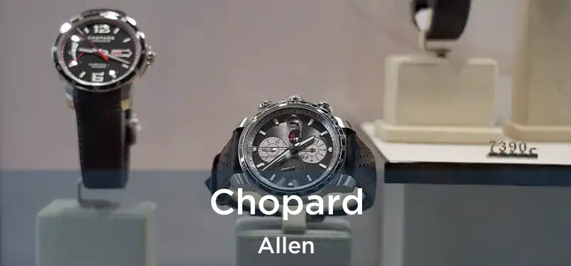  Chopard Allen