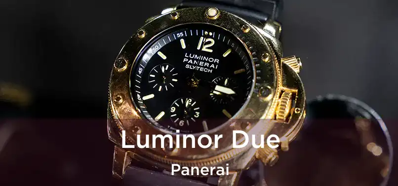  Luminor Due Panerai