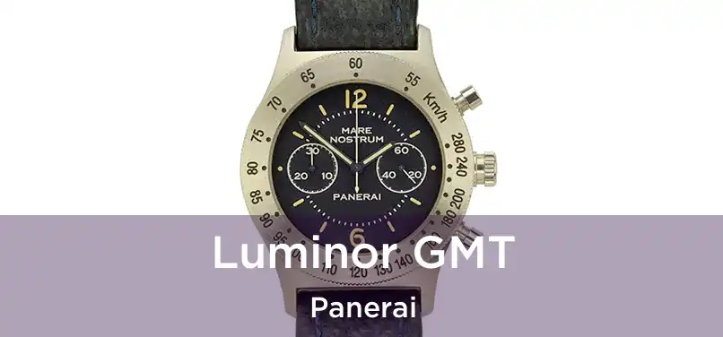  Luminor GMT Panerai