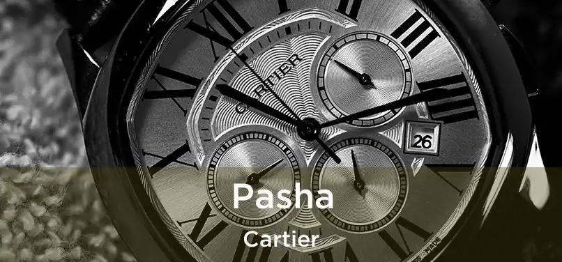  Pasha Cartier