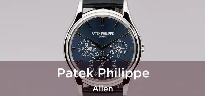  Patek Philippe Allen