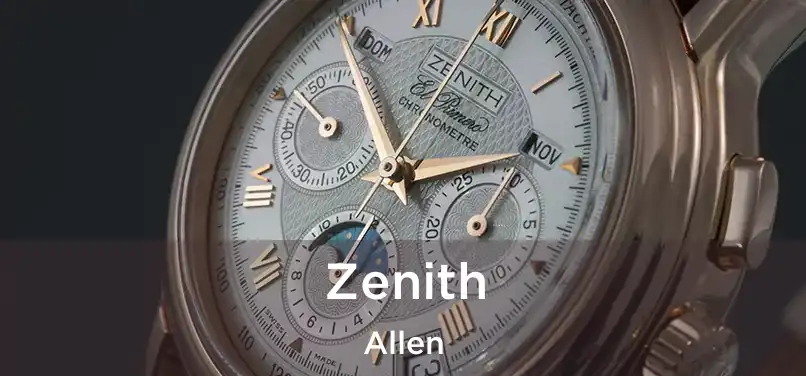  Zenith Allen